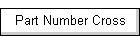 Part Number Cross
